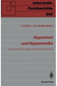 Hypertext und Hypermedia  - Von theoretischen Konzepten zur praktischen Anwendung