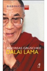 Dalai Lama (Diederichs kompakt)  - Andreas Gruschke
