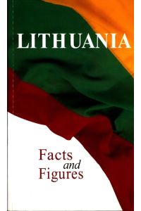 Lithuania  - Facts and Figures