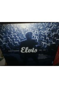Elvis 1935-1977, mit bisher unveröffentlichtem Archivmaterial und einzigarigen Dokumenten sowie einer Audio CD
