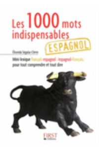Les petits livres: Les 1000 mots indispensables en espagnol