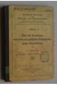 Sammlung von Abhandlungen über Abgase und Rauchschäden. Hefte 1 und 2 in 1 Bd.