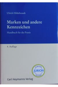 Marken und andere Kennzeichen.   - Handbuch für die Praxis.