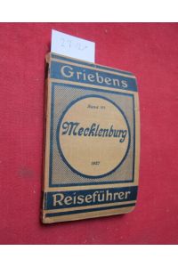 Mecklenburg.   - Griebens Reiseführer ; Bd. 104.