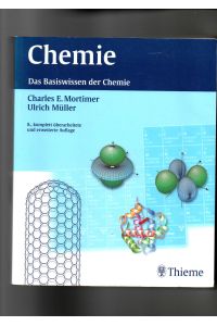 Charles Mortimer, Chemie - Das Basiswissen der Chemie / 8. Auflage