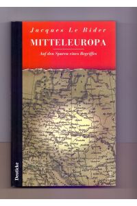 Mitteleuropa - auf den Spuren eines Begriffes: Essay. Aus dem Französischen von Robert Fleck.
