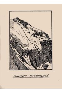Sattelhorn - Nordwestwand.   - Original-Federzeichnung  (mit eingezeichneter Aufstiegsroute) auf Karton montiert