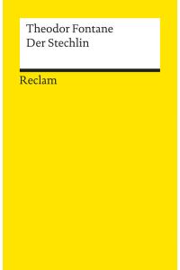 Der Stechlin: Roman (Reclams Universal-Bibliothek)