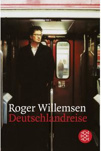Deutschlandreise  - Roger Willemsen
