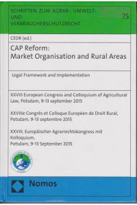 CAP Reform. Market Organisation and Rural Areas. Legal Framework and Implementation.