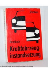 Handbuch Kraftfahrzeug-Instandsetzung.