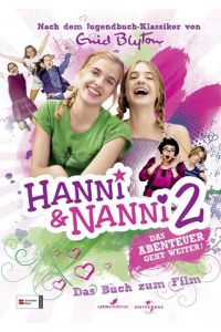 Hanni & Nanni - Das Buch zum Film 02: Das Abenteuer geht weiter!