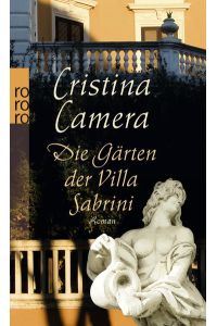Die Gärten der Villa Sabrini: Roman. Originalausgabe