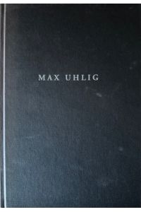 Max Uhlig: Zeichnungen.