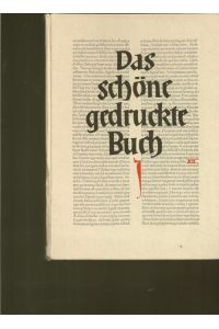 Das schöne gedruckte Buch.   - Im ersten Jahrhundert nach Gutenberg