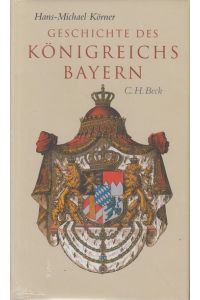 Geschichte des Königreichs Bayern