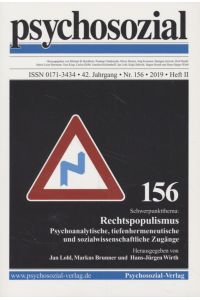 psychosozial Nr. 156: Rechtspopulismus: Psychoanalytische, tiefenhermeneutische und sozialwissenschaftliche Zugänge.   - 42. Jahrgang, Heft II.