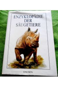 Enzyklopädie der Säugetiere.   - Mit Illustrationen von J. Knotek und K. Knotknova