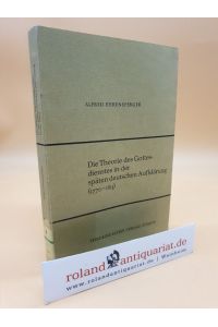Die Theorie des Gottesdienstes in der späteren deutschen Aufklärung (1770 - 1815) / (= Studien zur Dogmengeschichte und systematischen Theologie, Band 30)