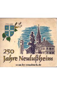 250 Jahre Neulußheim