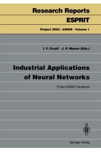 Industrial Applications of Neural Networks  - Project ANNIE Handbook