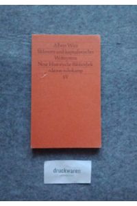 Sklaverei und kapitalistisches Weltsystem.   - Edition Suhrkamp 1256 = N.F. Bd. 256. Neue historische Bibliothek.