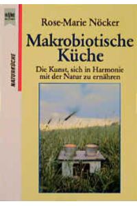 Makrobiotische Küche