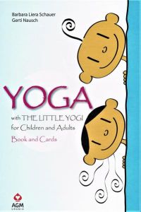 Yoga with the little Yogi for Children and Adults - Book and Cards GB  - Little Yogi Cards & Book Set - English Version