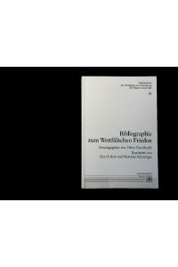 Bibliographie zum Westfälischen Frieden.