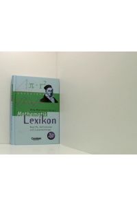 Scriptor Lexika: Mathematiklexikon: Begriffe, Definitionen und Zusammenhänge  - Begriffe, Definitionen und Zusammenhänge