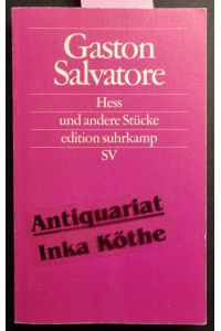 Hess und andere Stücke -  - Edition Suhrkamp ; 2040 -