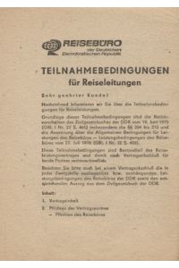 Reisebüro der DDR Teilnahmebedingungen für Reiseleitungen und Informationen für Reisen in die Sowjetunion 1977