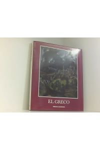 El Greco und Toledo  - von Jonathan Brown ... Aus d. Engl. übertr. von Matthias Fienbork u. Roman Piesenkam