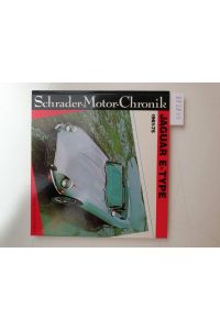Jaguar E-Type (Schrader-Motor-Chronik No. 31) :