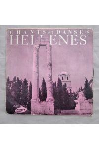 Chants et Danses - Hellènes [Vinyl 7].