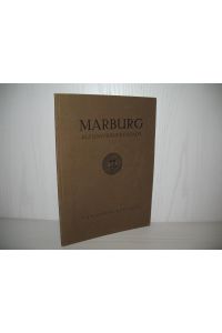 Marburg als Universitätsstadt.
