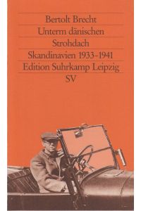 Unterm dänischen Strohdach  - Skandinavien 1933-1941