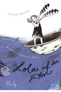Lola auf der Erbse  - Spannender Kinderbuch-Klassiker über die Freundschaft zweier Außenseiter. Kinderbücher für die Grundschule: die Vorlage zum Kinderfilm zum selbst Lesen ab 8 Jahren.