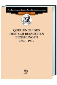 Quellen zu den deutsch-sowjetischen Beziehungen 1917-1945