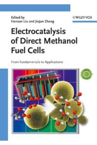 Electrocatalysis of Direct Methanol Fuel Cells: From Fundamentals to Applications