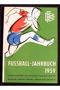 Fußball-Jahrbuch 1959.   - 26. Jahrgang.