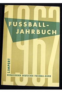 Fußball-Jahrbuch 1962.   - 29. Jahrgang.
