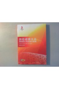 Games of the XXIX Olympiad Beijing 2008. Athletics Statistics Book.