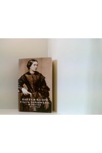 Clara Schumann, Klavier: Ein Lebensbuch  - ein Lebensbuch
