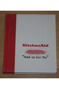 KitchenAid. Das Blender-Kochbuch: Rund um die Uhr.
