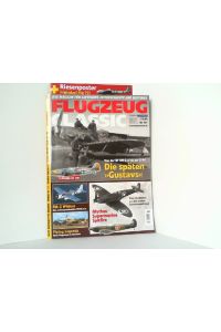Flugzeug Classic. Ausgabe 10 - Oktober 2011.   - Das Magazin für Luftfahrtgeschichte, Oldtimer und Modellbau.
