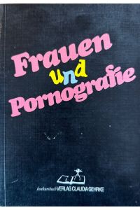 Frauen und Pornografie. Daumenkino: Doris Lerche.