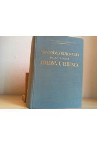 Novissimo dizionario delle lingue italiana e tedesca. Tedesco - italiano, italiano - tedesco.