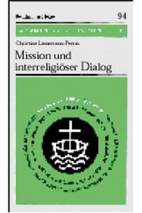 Mission und interreligiöser Dialog (Ökumenische Studienhefte, Band 11)