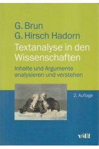 Textanalyse in den Wissenschaften. Inhalte und Argumente analysieren und verstehen.